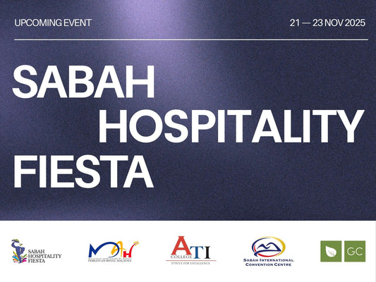 Join Us at the 25th Sabah Hospitality Fiesta (21–23 Nov 2025)